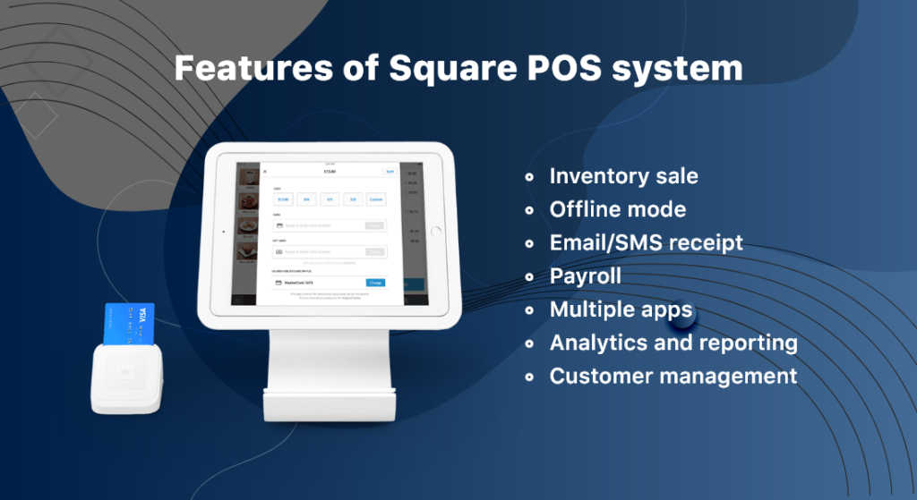 Features of Square